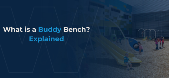 Playground scene with children playing, featuring a slide and a bench, with overlay text reading “What is a Buddy Bench? Explained.”