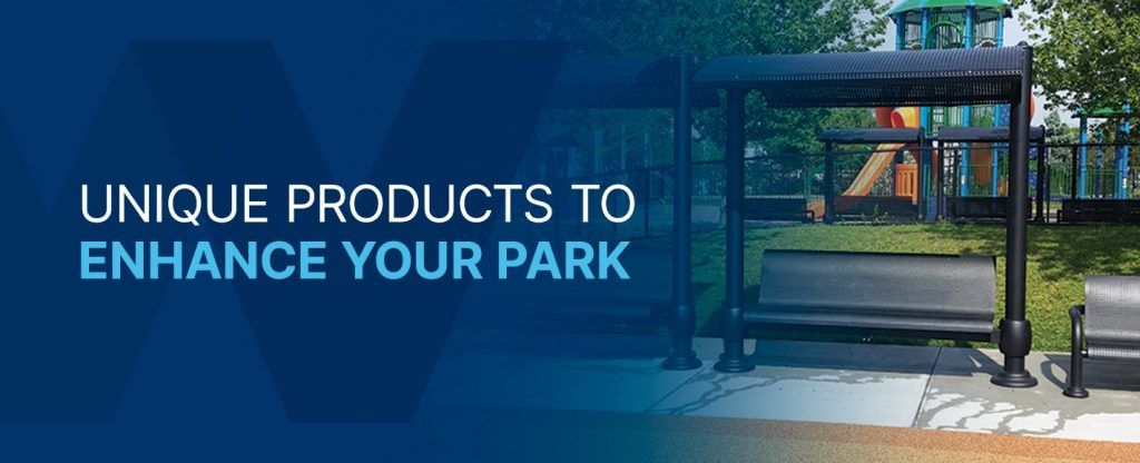 Unique products to enhance your park