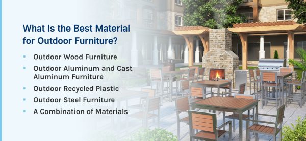 How To Choose Outdoor Furniture That Will Last Wabash Blog   02 What Is The Best Material For Outdoor Furniture 600x277 